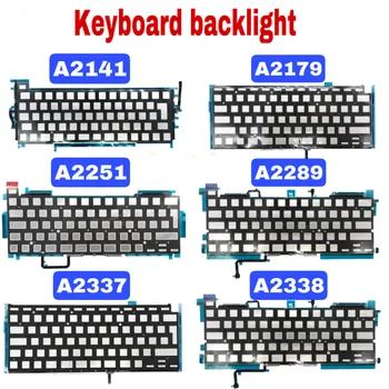 2019 2020 Година Клавиатура на Лаптоп С подсветка A2141 A2251 A2289 A2179 A2337 A2338 Подсветка на клавиатурата За Macbook Pro Retina Air